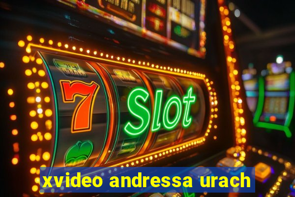 xvideo andressa urach